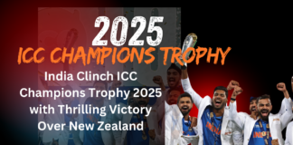India Clinch ICC Champions Trophy 2025 with Thrilling Victory Over New Zealand