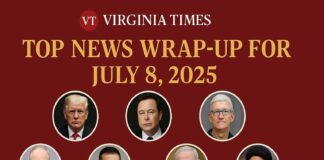 Virginia Times – Top News Wrap-Up for July 8, 2025