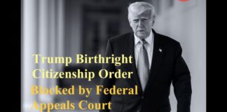 Federal Appeals Court Blocks Trump’s Order Limiting Birthright Citizenship