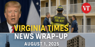 Virginia Times News Wrap-Up for August 1, 2025