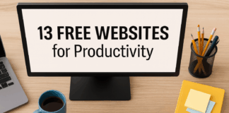 13 Free Websites That Will Instantly Upgrade Your Daily Workflow
