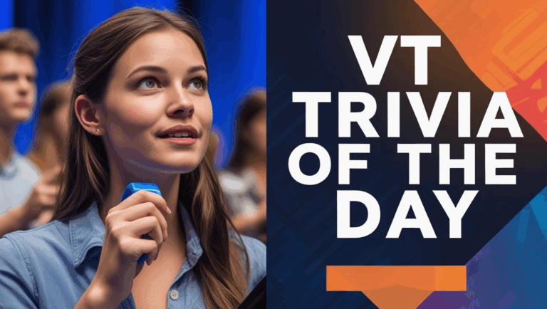 VT Trivia – August 20, 2025
