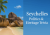 VT Daily Trivia: Seychelles — Politics, Heritage & Wonders