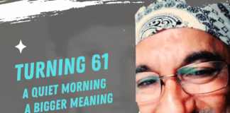 Turning 61: A Quiet Morning, A Bigger Meaning