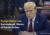 Trump Says Iran “Surrendered,” Threatens New Strikes