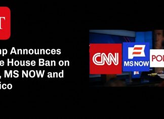 Trump Says He Is Banning CNN, MS NOW and Politico