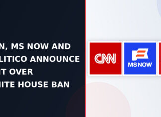 CNN, MS NOW and Politico Announce Suit Over White House Ban