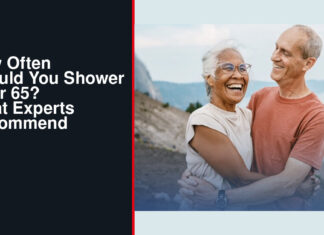 How Often Should You Shower After 65? What Experts Recommend How Often Should You Shower After 65 guide showing an older adult using a safe, skin-friendly shower routine