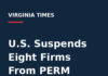 U.S. Suspends Eight Firms From PERM Program; India Objects U.S. Suspends Eight Firms From PERM Program; India Objects