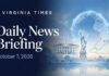 Daily News Briefing October 7, 2026 Virginia Times Daily News Briefing banner for October 7, 2026, featuring illustrations of the White House, Statue of Liberty, Virginia and a globe.