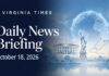 Daily News Briefing October 18, 2026 Virginia Times Daily News Briefing banner for October 18, 2026, featuring illustrations of the White House, Statue of Liberty, Virginia and a globe.
