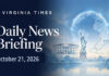 Daily News Briefing October 21, 2026 Virginia Times Daily News Briefing banner for October 21, 2026, featuring illustrations of the White House, Statue of Liberty, Virginia and a globe.
