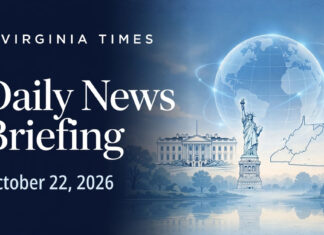 Daily News Briefing October 22, 2026 Virginia Times Daily News Briefing banner for October 22, 2026, featuring illustrations of the White House, Statue of Liberty, Virginia and a globe.