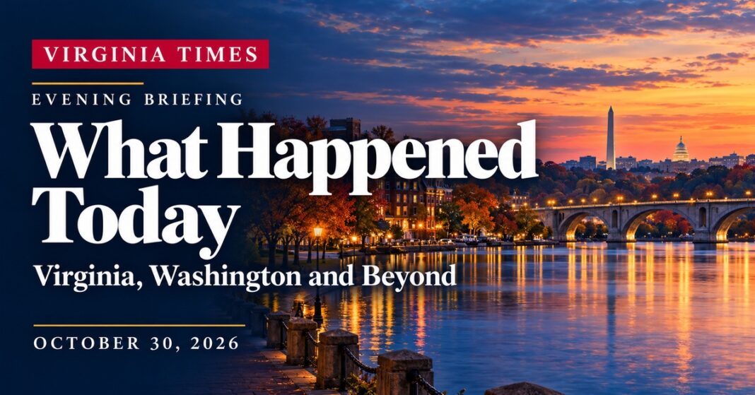 Virginia evening briefing banner for October 30, 2026, with white lettering over an illustrated Potomac waterfront at dusk.