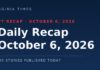 Daily Recap October 6, 2026